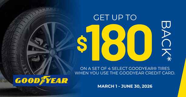 GET UP TO $180 BACK on 4 Select Goodyear Tires